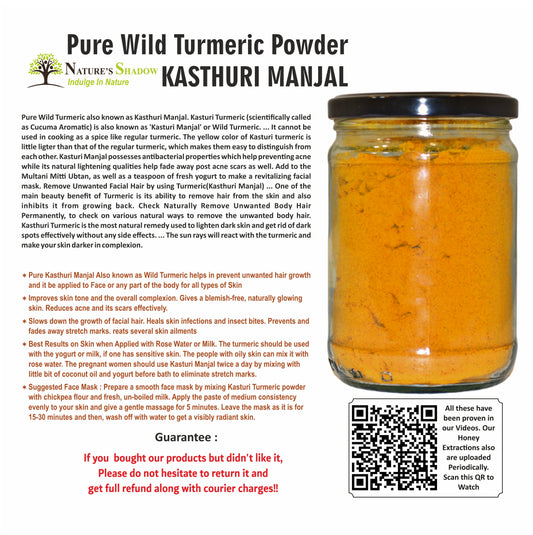 Pure Wild Turmeric/Kasthuri Manjal/Kasthuri Haldi - Origin - Villages Around Erode and Salem (Powdered Form, 250 Grams)